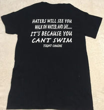 Load image into Gallery viewer, Haters T-Shirt
