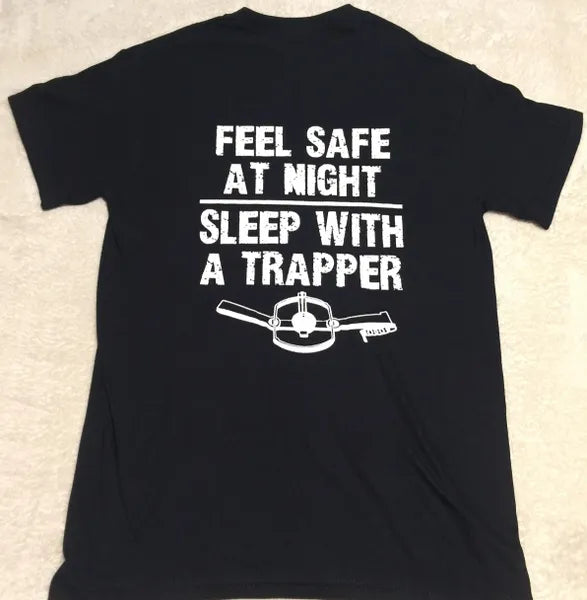 Sleep With A Trapper T-Shirt