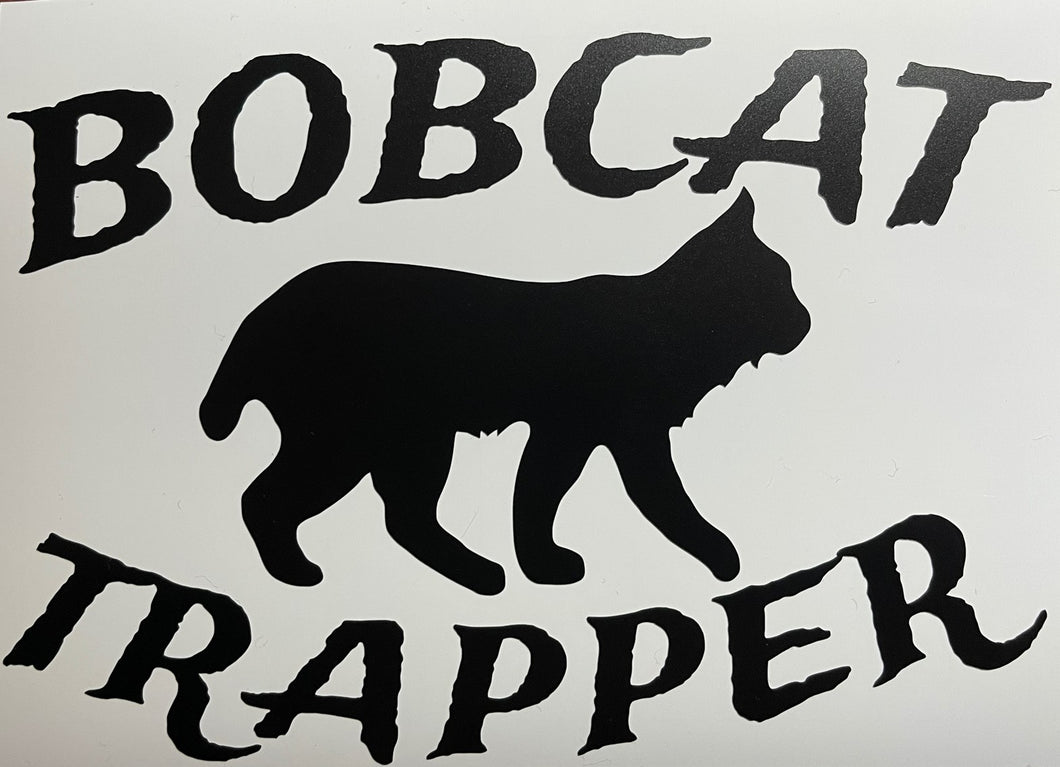 Decal- Bobcat Trapper